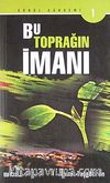 Bu Toprağın İmanı