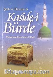 Şerh ve Havassı ile Kaside-i Bürde