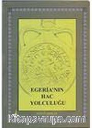 Egerian Hac Yolculuğu