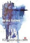 Beyaz Üşüme