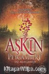 Aşkın Peygamberi Hz. Muhammed