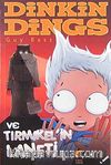 Dinkin Dings ve Tırmıkel'in Laneti