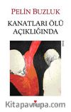 Kanatları Ölü Açıklığında