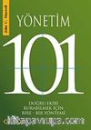 Yönetim 101 & Doğru Ekibi Kurabilmek İçin Bire-Bir Yöntemi