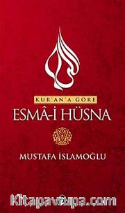 Kur'an'a Göre Esma-i Hüsna