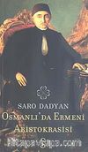 Osmanlı'da Ermeni Aristokrasisi