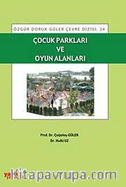 Çocuk Parkları ve Oyun Alanları