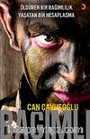 Bağımlı cep boy  Öldüren Bir Bağımlılık, Yaşatan Bir Hesaplaşma