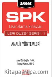 ASSET Analiz Yöntemleri <br /> SPK Lisanslama Sınavları İleri Düzey Serisi:1