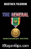 The General & Karanlık Vadilerde Şeyh - Nato İttifakı