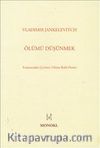Ölümü Düşünmek