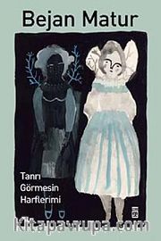 Tanrı Görmesin Harflerimi