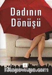 Dadının Dönüşü