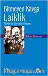 Bitmeyen Kavga Laiklik
