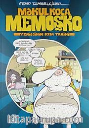 Makul Koca Memoşko <br /> Yenilginin Kısa Tarihi