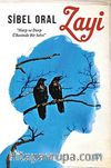 Zayi & Harp ve Darp Ülkesinde Bir Selvi