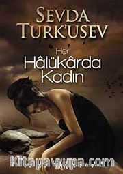 Her Halükarda Kadın