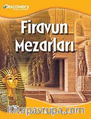 Firavun Mezarları <br /> Araştır - Keşfet - Öğren