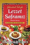 Geleneksel Lezzet Soframız (1. Hamur)