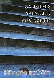 Çalışılmış Yalnızlık