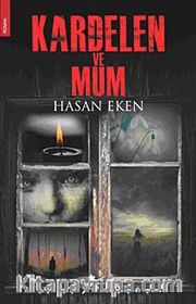 Kardelen ve Mum
