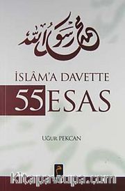 İslam'a Davette 55 Esas