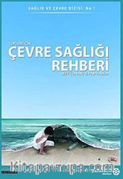 Toplum İçin Çevre Sağlığı Rehberi