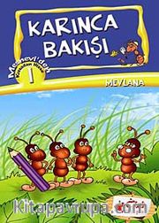 Karınca Bakışı