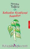Sebzeler Kraliçesi Fasulye