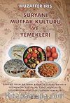 Süryani Mutfak Kültürü ve Yemekleri