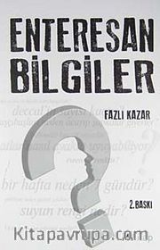 Enteresan Bilgiler