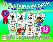 Güzel Dünyam Dizisi (25 Kitap) <br /> Masallar - Hikayeler - Şiirler