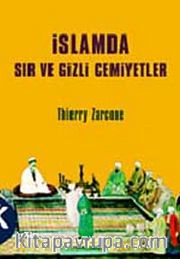 İslamda Sır ve Gizli Cemiyetler