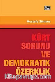 Kürt Sorunu ve Demokratik Özerklik