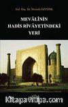 Mevalinin Hadis Rivayetindeki Yeri