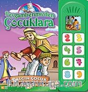 Dalgın Çocuk / Peygamberimizden Çocuklara