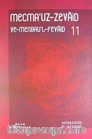 Mecmau'z-Zevaid ve Menbau'l Fevaid 11. Cilt