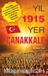 Yıl 1915 Yer Çanakkale