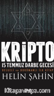 Kripto <br /> 15 Temmuz Darbe Gecesi