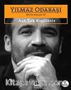 Aşk Tek Kişiliktir / Bütün Şiirleri 3