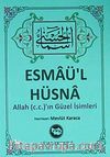 Esmaü'l Hüsna / Allah (c.c.)'ın Güzel İsimleri