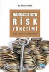Bankacılıkta Risk Yönetimi & Risk Matrisi Uygulaması