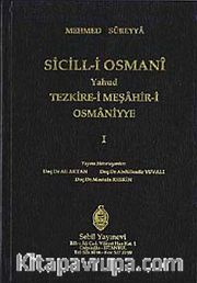 Sicill-i Osmani Yahud Tezkire-i Meşahir-i Osmaniye (5 Cilt)