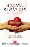 Aşkına Sahip Çık