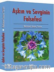 Aşkın ve Sevginin Felsefesi