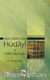Aziz Mahmud Hüdayi ve Tefsir Metodu