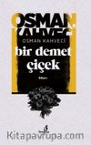Bir Demet Çiçek