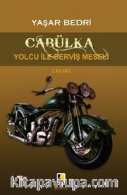 Cabülka <br /> Yolcu ile Derviş Meselesi  