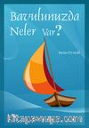 Bavulunuzda Neler Var?