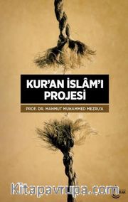 Kur’an İslam’ı Projesi 